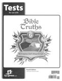 Bible Truths 6 Tests, 4th ed.