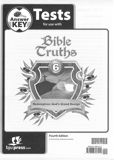 Bible Truths 6 Tests Answer Key, 4th ed.