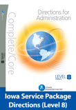 Iowa Form E Level 8 Test Directions: Test Administrator Kit