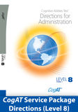 CogAT Form 7 Lvl 8 Test Directions: Test Administrator Kit