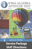 Iowa Algebra Aptitude Test: Test Administrator Kit