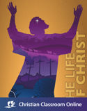 The Life of Christ Online Course + Print, 1st ed.