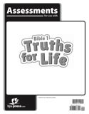 Bible 1: Truths for Life Assessments, 1st ed.