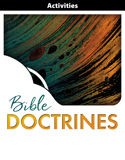 Bible Doctrines Activities, 1st ed.
