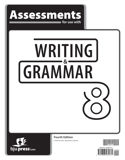 Writing & Grammar 8 Assessments, 4th ed.