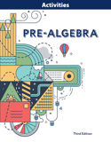 Pre-Algebra Activities, 3rd ed.