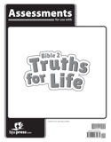 Bible 2: Truths for Life Assessments, 1st ed.