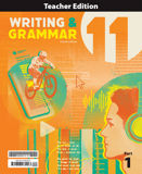 Writing & Grammar 11 Teacher Edition, 4th ed.