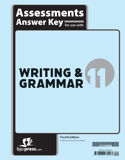 Writing & Grammar 11 Assessments Answer Key, 4th ed.