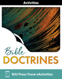Bible Doctrines Trove eActivities, 1st ed.