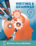Writing & Grammar 9 Trove eWorktext, 4th ed.