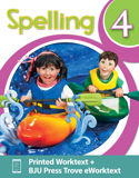 Spelling 4 Worktext & Trove eWorktext, 2nd ed.