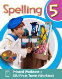 Spelling 5 Worktext & Trove eWorktext, 2nd ed.