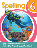Spelling 6 Worktext & Trove eWorktext, 2nd ed.
