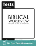 Biblical Worldview (ESV) Trove eAssessments, 1st ed.