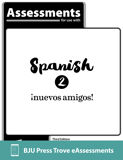 Spanish 2 Trove eAssessments, 3rd ed.