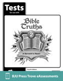 Bible Truths 2 Trove eAssessments, 4th ed.