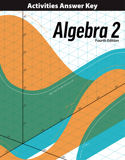 Algebra 2 Activities Answer Key, 4th ed.
