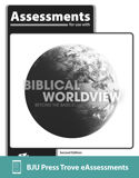 Biblical Worldview Trove eAssessments, 2nd ed.