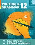 Writing & Grammar 12 Worktext & Trove eWorktext, 4th ed.
