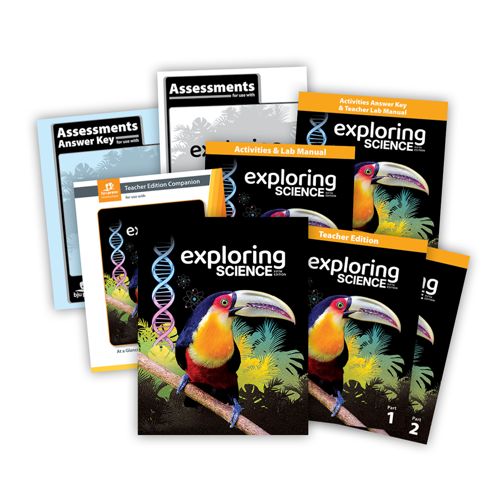 Exploring Science Unit Contents Exploring Science Subject Textbook Kit, 5th ed. | BJU Press Homeschool